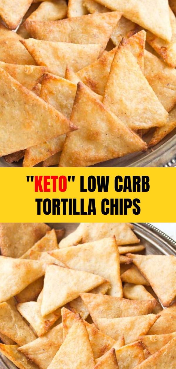 Keto Low Carb Tortilla Chips