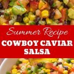 Cowboy Caviar Salsa Summer Recipe