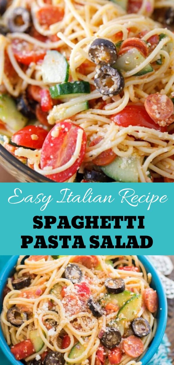 Easy Italian Spaghetti Pasta Salad