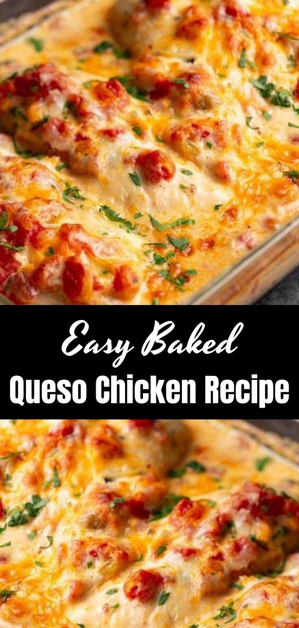 Easy Baked Queso Chicken Recipe (1)