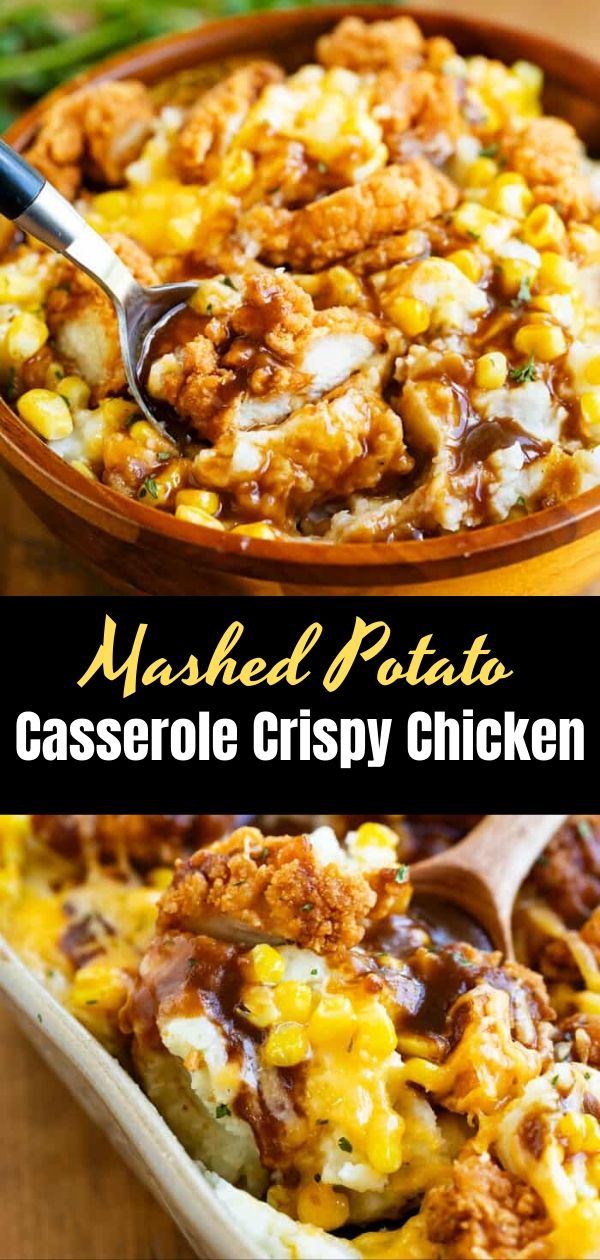 Mashed Potato Casserole with Crispy Chicken – howtocook