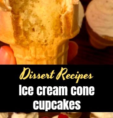 Ice cream cone cupcakes