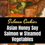How to Cook Appetizing Asian Honey Soy Salmon w Steamed Vegetables