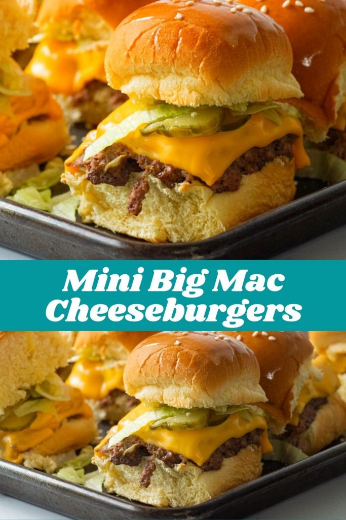 Mini Big Mac Cheeseburgers