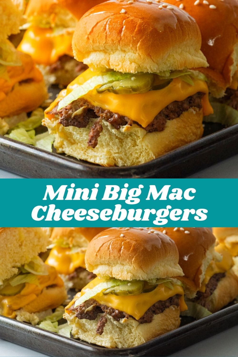 Mini Big Mac Cheeseburgers #dinnerideas #dinnerrecipe