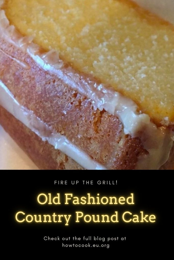 Old Fashioned Country Pound Cake #OldFashionedCountry