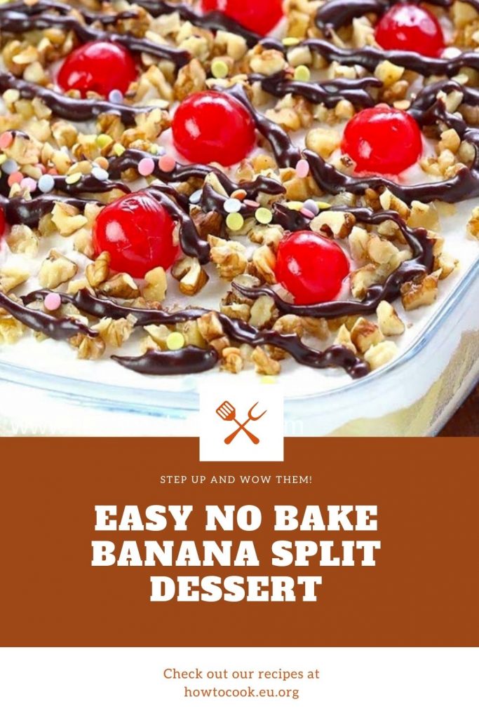 easy no bake banana split dessert #cake