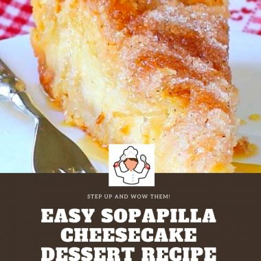 Easy Sopapilla Cheesecake Dessert Recipe #EasySopapilla #Cheesecake #Dessert #Recipe